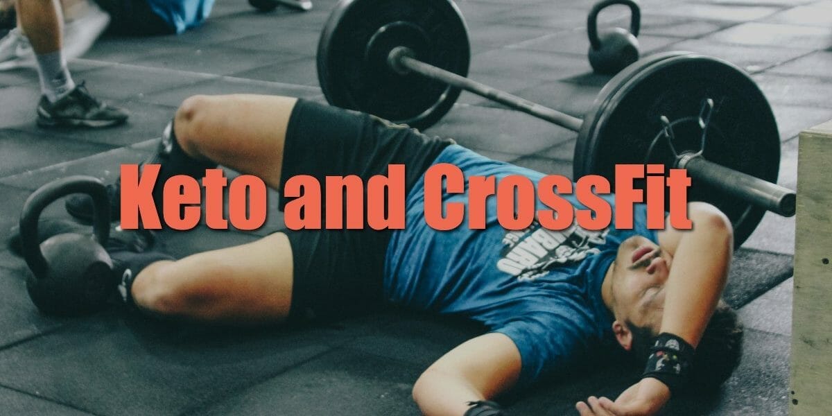 Keto and CrossFit