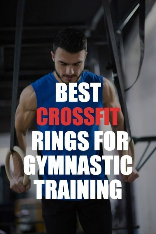 best CrossFit rings for gymnastic training