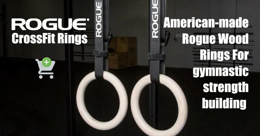 Rogue Fitness Buy The Best Crossfit Rings
