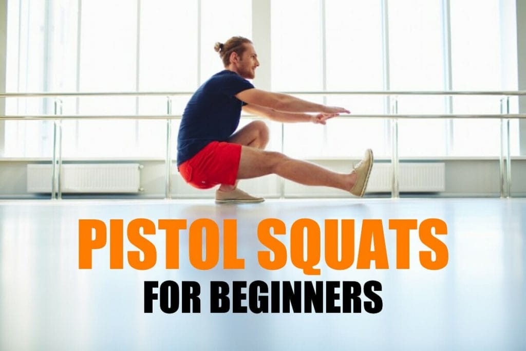 pistol squats for beginners