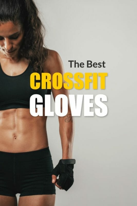 the best CrossFit gloves