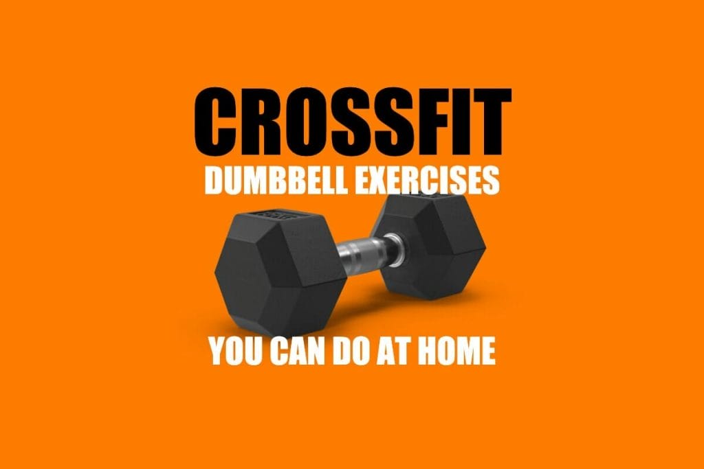 Crossfit Dumbbell Movements