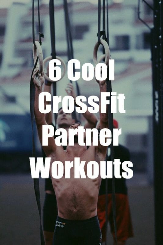 Creative Crossfit Partner Workout Ideas