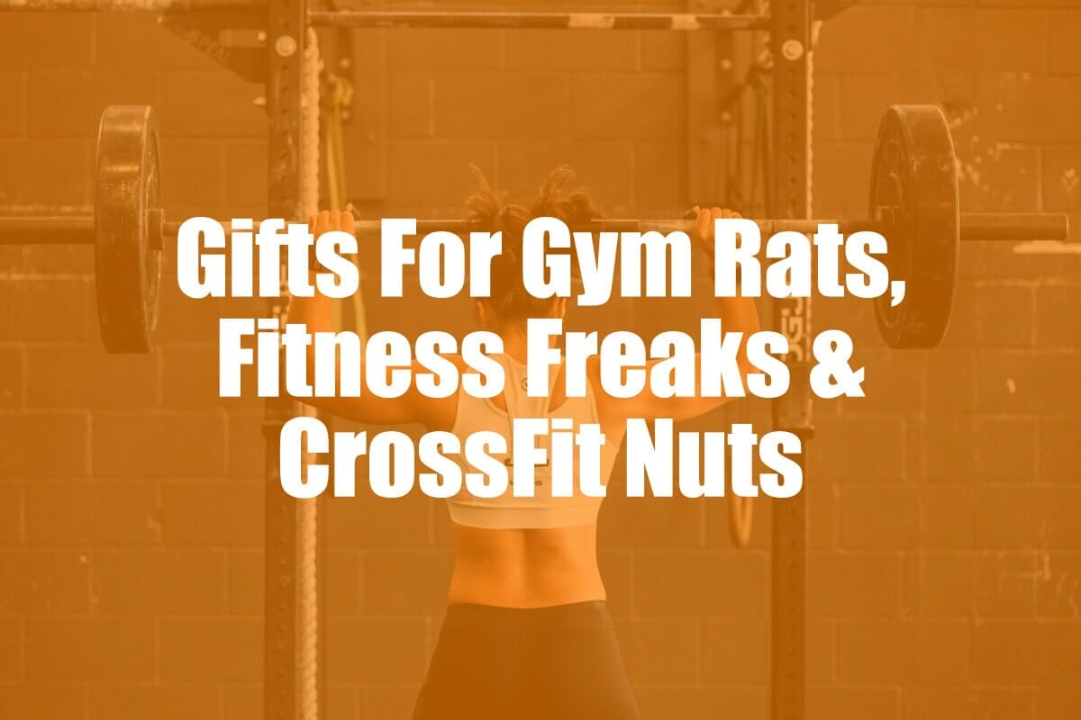 Gifts For Fitness Fans And Gym Rats