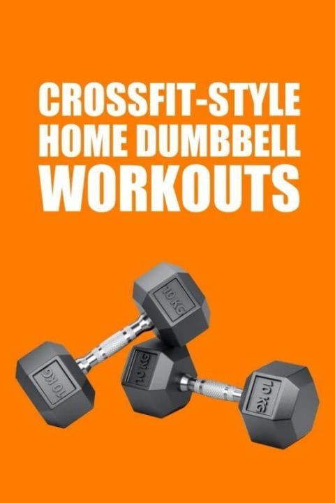 CrossFit Home Dumbbell Workouts - Minimal Equipment WODs