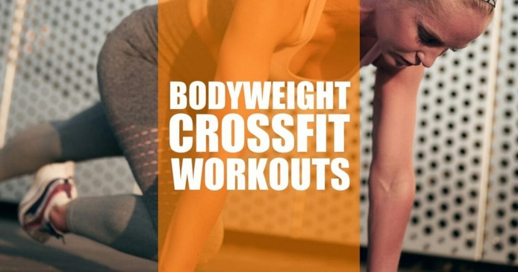 bodyweight crossfit workouts sm