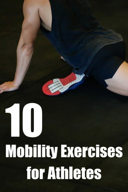 10 mobility exercises for athletes pinterest