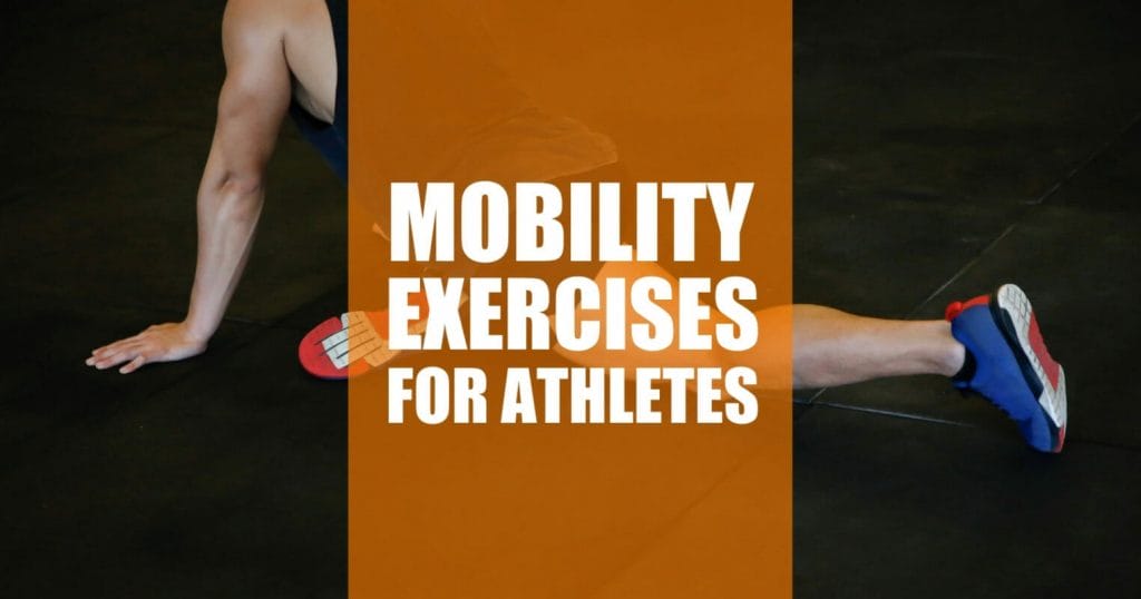 best mobility exercises for athletes
