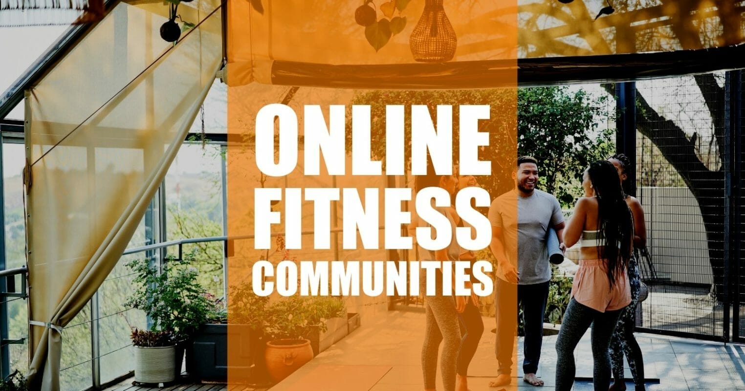 Beukende Absorberen uitslag Online Fitness Communities - Get Motivated, Inspired, and In Shape!