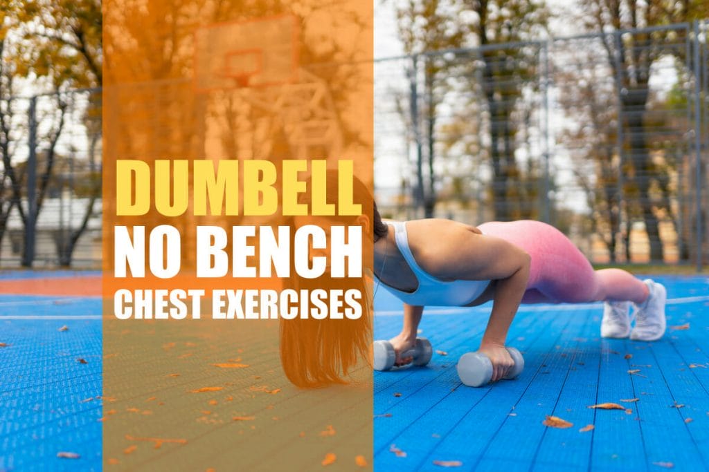 dumbbell chest exercises no bench