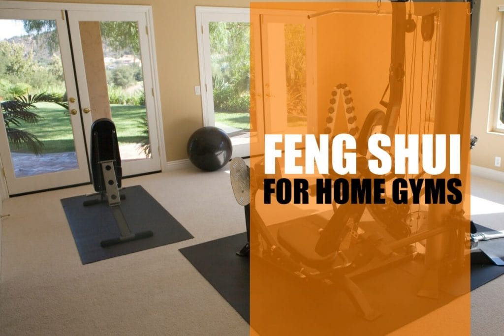 feng shui principles for home workout spaces